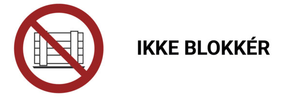 Ikke blokkér – ISO 7010 - Bilde 2