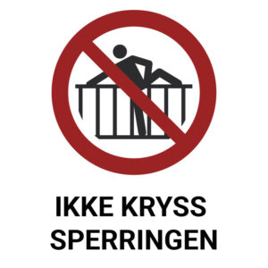 Ikke kryss sperringen – ISO 7010