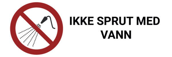 Ikke sprut med vann – ISO 7010 - Bilde 2