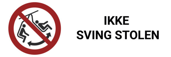 Ikke sving stolen – ISO 7010 - Bilde 2
