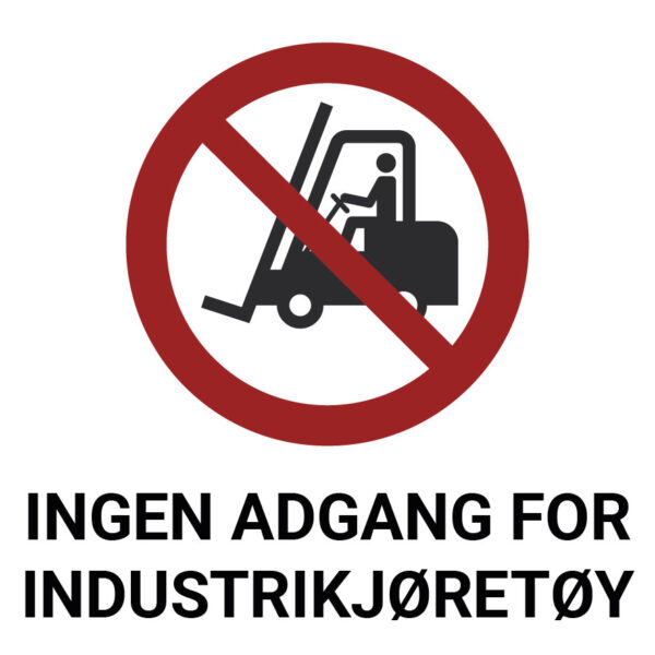 Ingen adgang industrikjøretøy – ISO 7010