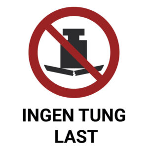 Ingen tung last – ISO 7010