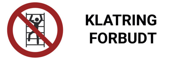 Klatring forbudt – ISO 7010 - Bilde 2