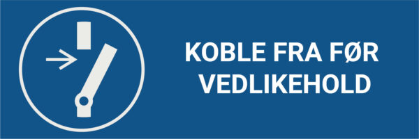 Koble fra før vedlikehold – ISO 7010 - Bilde 2