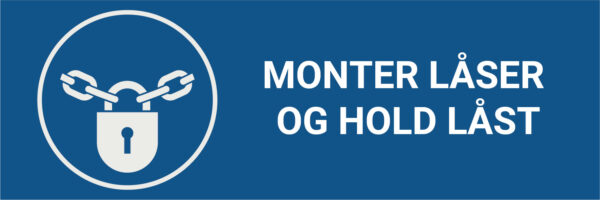 Monter låser og hold låst – ISO 7010 - Bilde 2