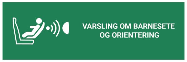 Varsling om barnesete og orientering – ISO 7010 - Bilde 2